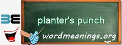 WordMeaning blackboard for planter's punch